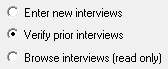 Verify prior interviews Data Entry open option