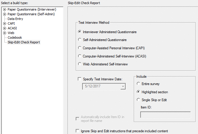 Skip-Edit Report Build Type options box