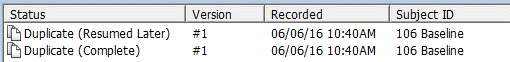 Local Warehouse with Duplicate Resumed Later and Duplicate Complete status interviews